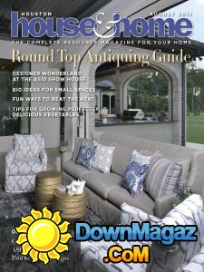 Houston House & Home - 08.2017 Houston House & Home - 08.2017