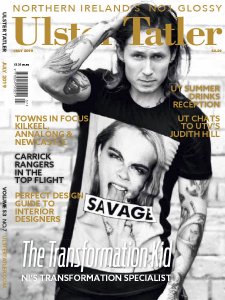 Ulster Tatler - 07.2019 Ulster Tatler - 07.2019