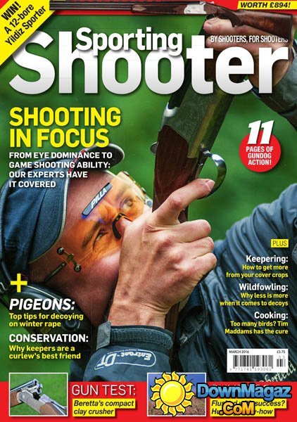 Sporting Shooter UK - March 2016 Sporting Shooter UK - March 2016