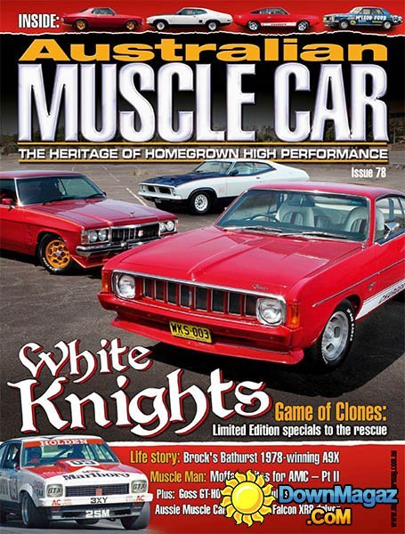 Australian Muscle Car - Issue 78, 2014 Australian Muscle Car - Issue 78, 2014