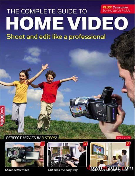 The Complete Guide to Home Video The Complete Guide to Home Video