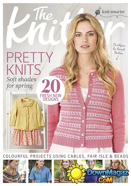 The Knitter - Issue 83, 2015 The Knitter - Issue 83, 2015