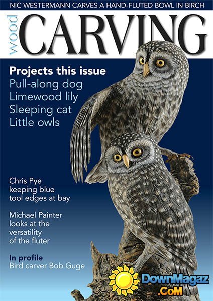 Woodcarving #132 - May/June 2013