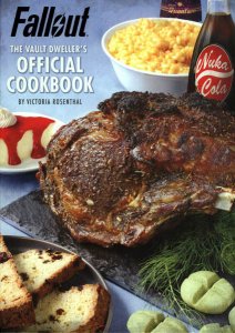 Fallout: The Vault Dweller's Official Cookbook 2018 Fallout: The Vault Dweller's Official Cookbook 2018