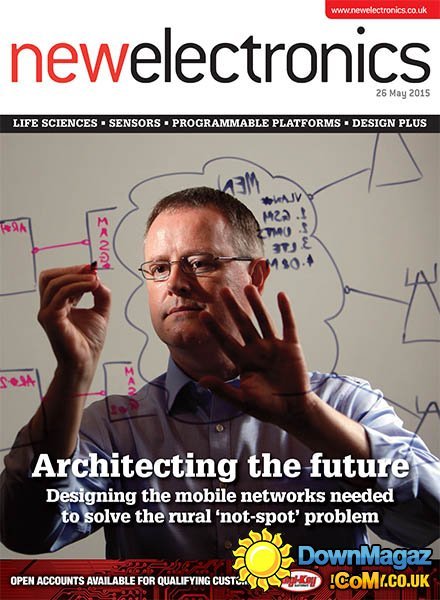 New Electronics - 26 May 2015 New Electronics - 26 May 2015