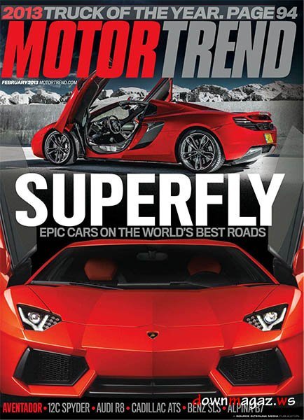 Motor Trend - February 2013 Motor Trend - February 2013