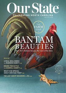 Our State: Celebrating North Carolina - 05.2019 Our State: Celebrating North Carolina - 05.2019