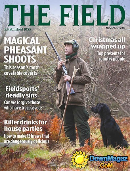 The Field UK - November 2015 The Field UK - November 2015