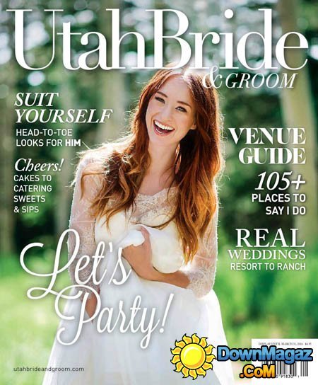 Utah Bride & Groom - Winter-Spring 2016