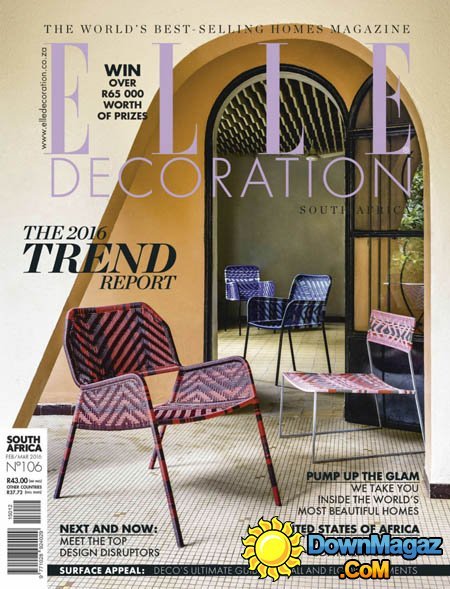 Elle Decoration SA - February - March 2016 Elle Decoration SA - February - March 2016