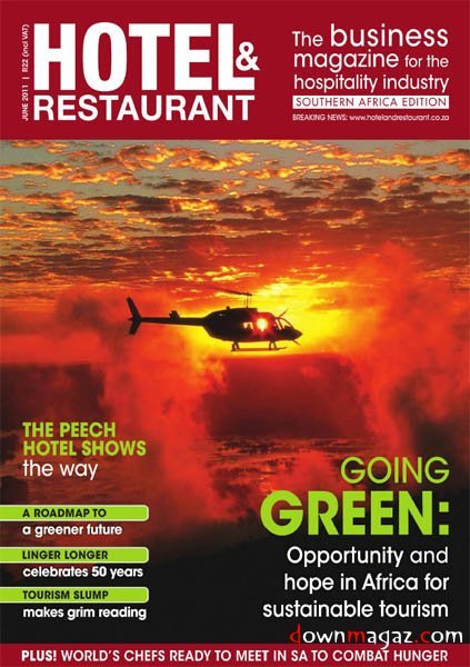 Hotel and Restaurant - June 2011 Hotel and Restaurant - June 2011