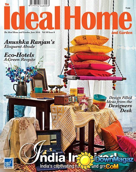 The Ideal Home and Garden IN - June 2016 The Ideal Home and Garden IN - June 2016