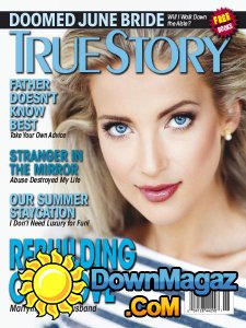 True Story - 06.2017 True Story - 06.2017