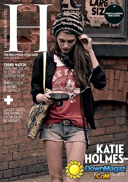 His & Hers - April/May 2013 His & Hers - April/May 2013