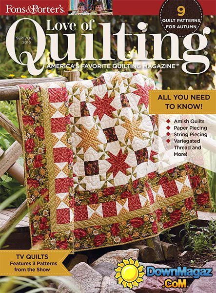 Love of Quilting - September/October 2016 Love of Quilting - September/October 2016