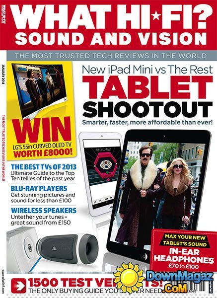 What Hi-Fi? Sound and Vision - January 2014 What Hi-Fi? Sound and Vision - January 2014