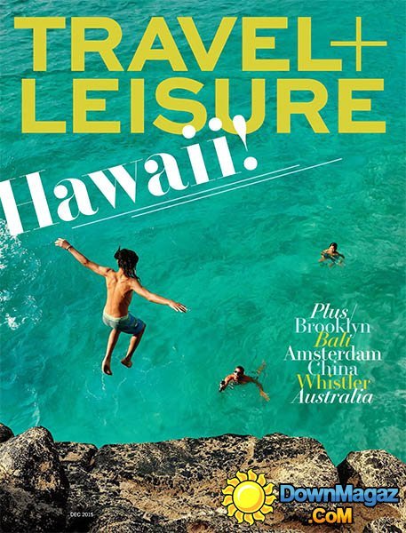 Travel+Leisure USA - December 2015 Travel+Leisure USA - December 2015