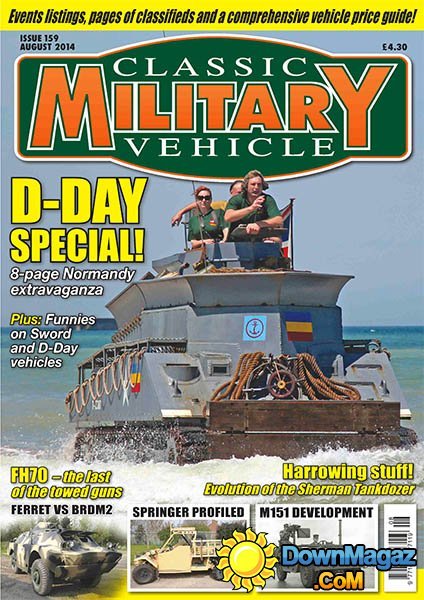 Classic Military Vehicle - August 2014, Issue 159 Classic Military Vehicle - August 2014, Issue 159