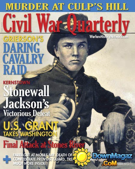 Civil War Quarterly USA - Early Winter 2015 Civil War Quarterly USA - Early Winter 2015
