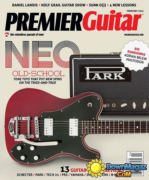 Premier Guitar - February 2015 Premier Guitar - February 2015