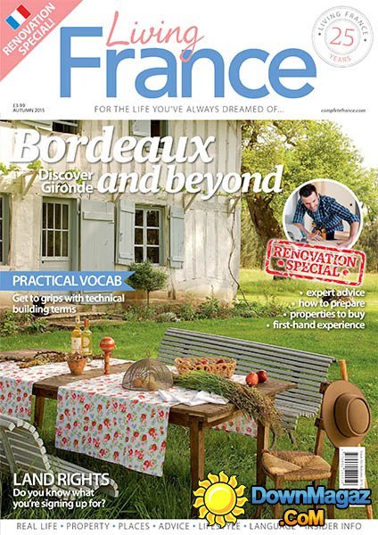 Living France UK - Autumn 2015 Living France UK - Autumn 2015