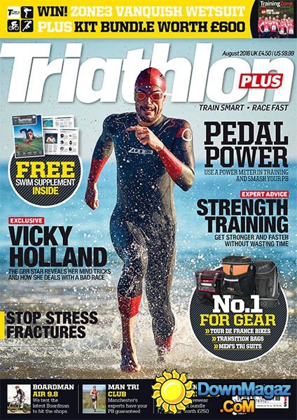 Triathlon Plus UK - August 2016 Triathlon Plus UK - August 2016