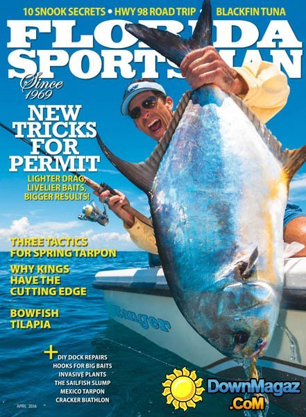 Florida Sportsman - April 2016 Florida Sportsman - April 2016