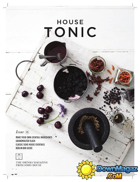 House Tonic - Autumn 2014 (Issue 15) House Tonic - Autumn 2014 (Issue 15)