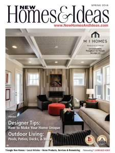 New Homes & Ideas - Spring 2018 New Homes & Ideas - Spring 2018