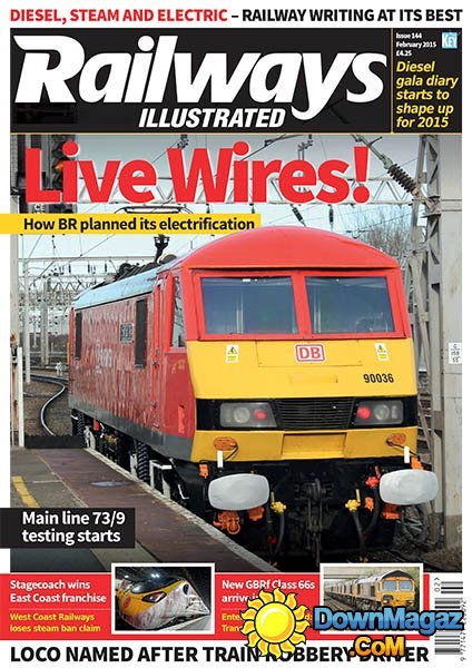 Railways Illustrated - February 2015 Railways Illustrated - February 2015