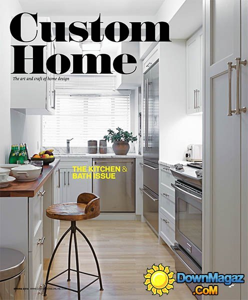Custom Home - Spring 2015 Custom Home - Spring 2015