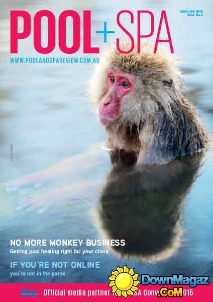 Pool+Spa - May/June 2015 Pool+Spa - May/June 2015