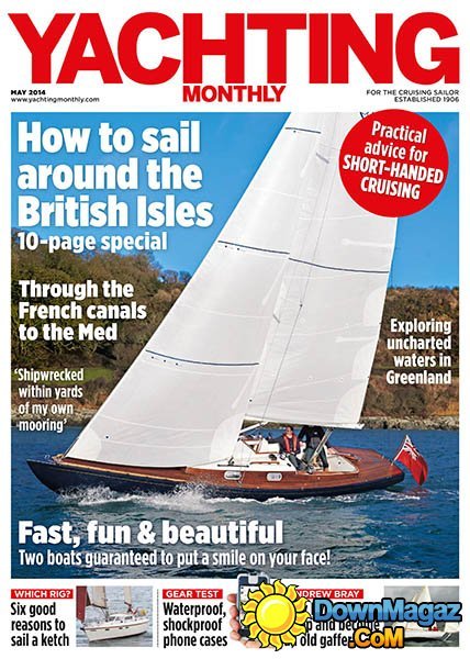 Yachting Monthly - May 2014 Yachting Monthly - May 2014