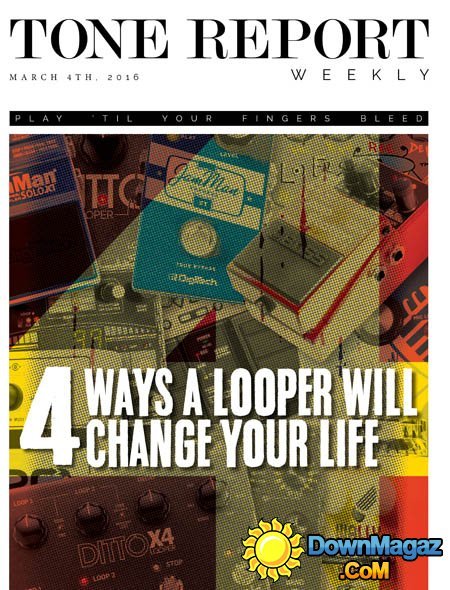 Tone Report Weekly - March 4, 2016 Tone Report Weekly - March 4, 2016