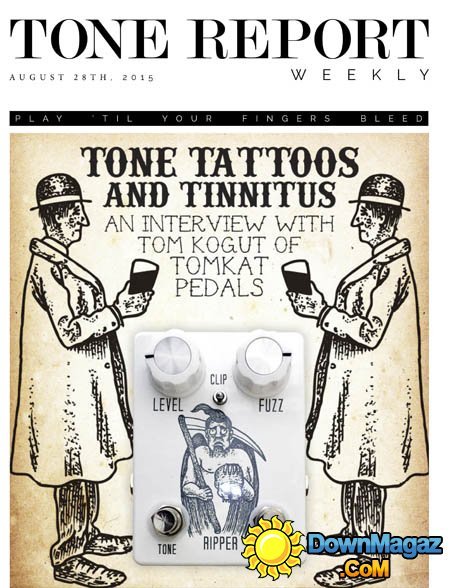 Tone Report Weekly USA - Issue 90 August 28, 2015 Tone Report Weekly USA - Issue 90 August 28, 2015