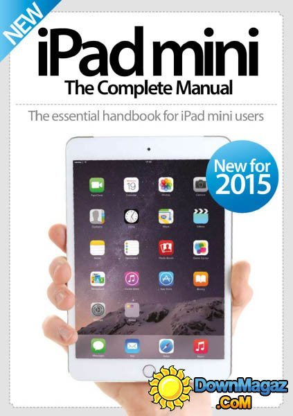 iPad Mini - The Complete Manual 2015