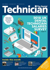 The Dental Technician - 11.2018 The Dental Technician - 11.2018