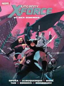 Uncanny X-Force by Rick Remender - The Complete Collection Vol. 1 – 2 Uncanny X-Force by Rick Remender - The Complete Collection Vol. 1 – 2