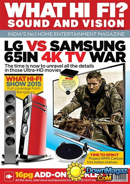 What Hi-Fi? Sound and Vision India – October 2015 What Hi-Fi? Sound and Vision India – October 2015