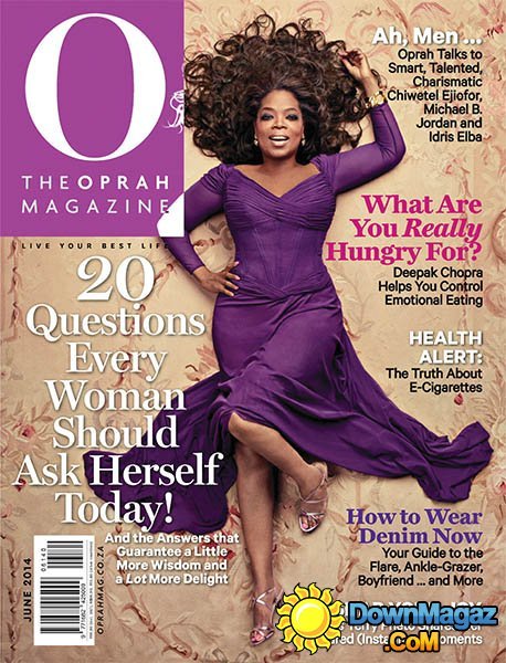 The Oprah Magazine South Africa - June 2014 The Oprah Magazine South Africa - June 2014
