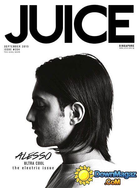 JUICE Singapore - September 2015 JUICE Singapore - September 2015
