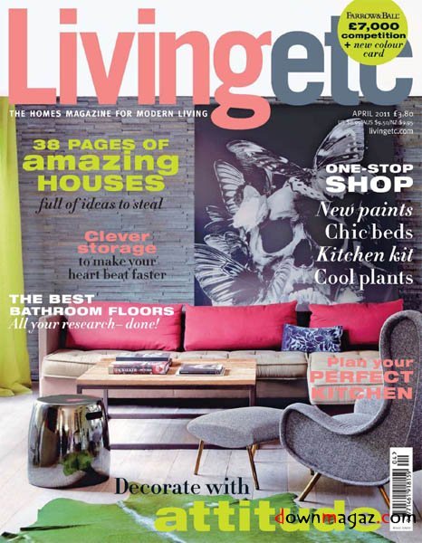 Living etc - April 2011 Living etc - April 2011