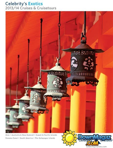 Celebrity's Exotics - 2013/14 Cruises & Cruisetours