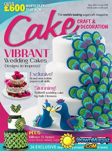 Cake Craft and Decoration - May 2015 Cake Craft and Decoration - May 2015