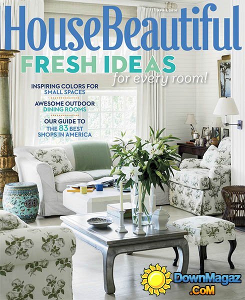 House Beautiful USA - April 2014 House Beautiful USA - April 2014