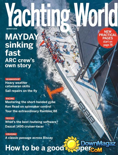 Yachting World - March 2016 Yachting World - March 2016