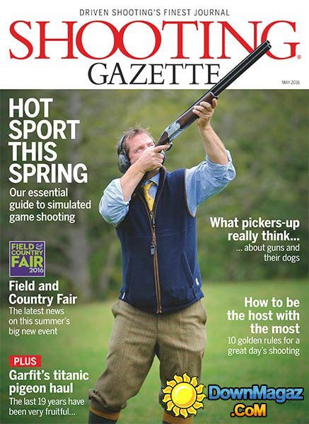 Shooting Gazette - May 2016 Shooting Gazette - May 2016