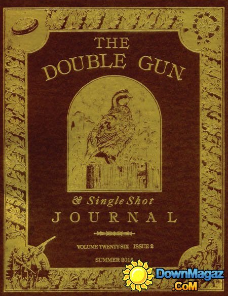 The Double Gun USA - Summer 2015 The Double Gun USA - Summer 2015