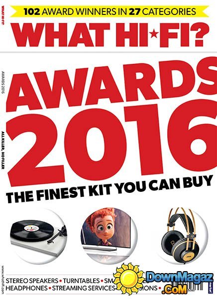 What Hi-Fi? Sound and Vision UK - Awards 2016 What Hi-Fi? Sound and Vision UK - Awards 2016