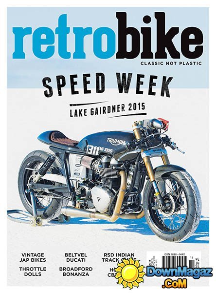 Retro & Classic Bike Enthusiast Australia - Winter 2015 Retro & Classic Bike Enthusiast Australia - Winter 2015